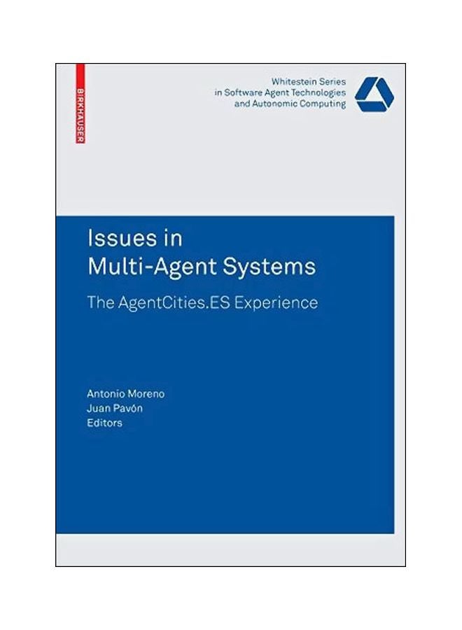 Issues In Multi-Agent Systems: The Agentcities.ES Experience paperback english - 20-Dec-07