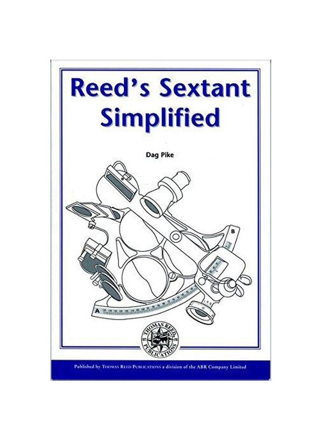 Reeds Sextant Simplified Hardcover English by Dag Pike - 31 Mar 2003 