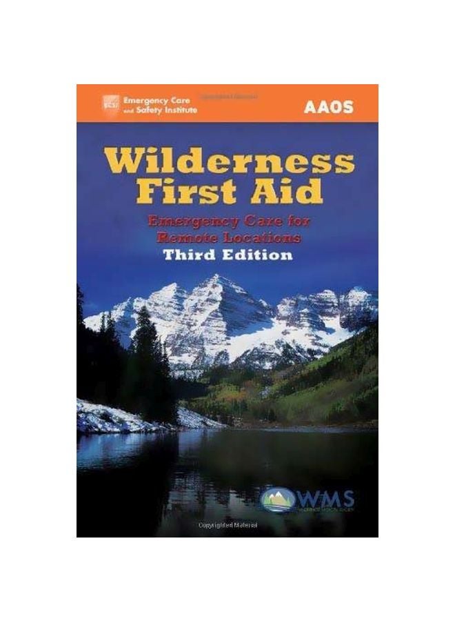 Wilderness First Aid: Emergency Care For Remote Locations paperback english - 01-Jan-08 