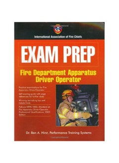 Exam Prep: Fire Apparatus Driver Operator Paperback English by Dr.A Ben Hrist - 01-Feb-05 
