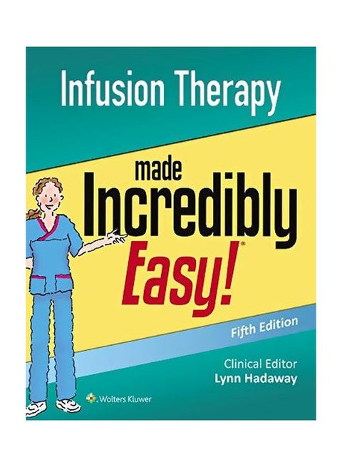 Infusion Therapy Made Incredibly Easy paperback english - 12-Dec-17
