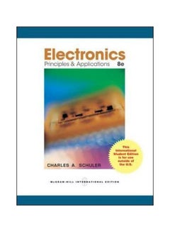 Electronics Principles And Applications With Student Data Cd-rom English by Charles Schuler - 01-Feb-12 