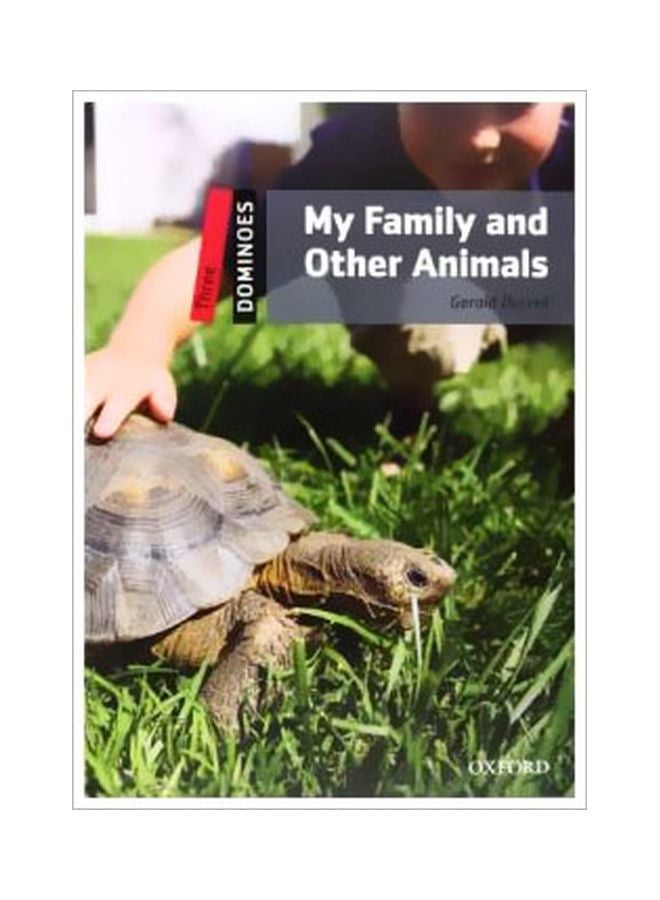 Dominoes: Three: My Family And Other Animals Spanish by Bill Bowler - 29-Apr-10