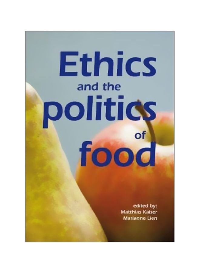 Ethics And Politics Of Food Paperback English - 01-Oct-06 