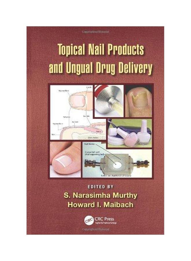 Topical Nail Products And Ungual Drug Delivery hardcover english - 26 Oct 2012