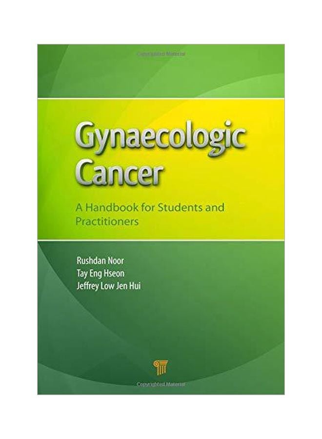Gynaecologic Cancer: A Handbook For Students And Practitioners Hardcover English by Mohd Rushdan Md Noor - 41809 