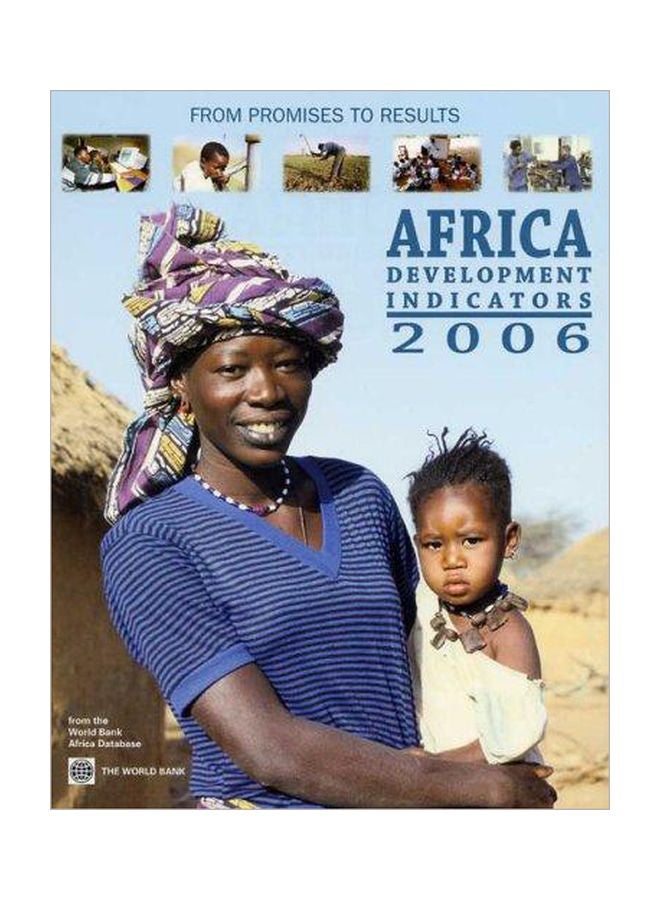 African Development Indicators 2006 : From The World Bank Africa Database English by World Bank - 9-30-2006