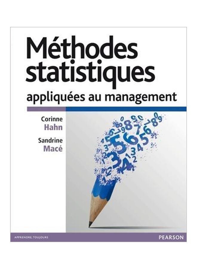 Methodes Statistiques Appliquees Au Management 2012 French by HAHN/MACE - 2-11-2012