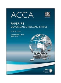 Acca P1 Governance, Risk And Ethics: Study Text Paperback English - 9-3-2012 