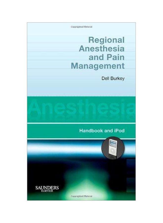 Regional Anesthesia And Pain Management Paperback English by Dell Burkey - 39924 