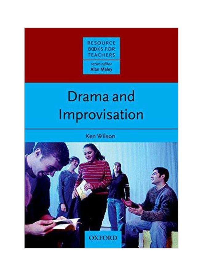 Drama And Improvisation Paperback English by Ken Wilson - 4-12-2010