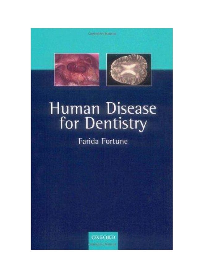 Human Disease For Dentistry Paperback English by Farida Fortune - 10-1-2004