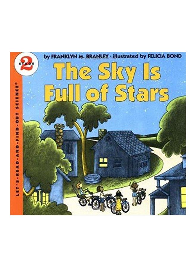 The Sky Is Full Of Stars Paperback English by Dr Franklyn M Branley - 30384