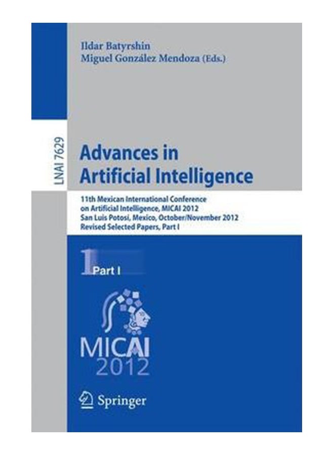 Advances In Artificial Intelligence Paperback English by Ildar Batyrshin - 03-Apr-13 