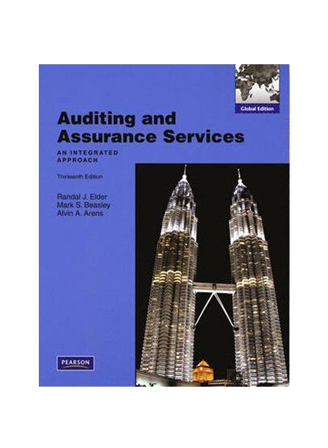 Auditing and Assurance Services: An Integrated Approach Paperback English by Alvin A. Arens - 01-Aug-10 