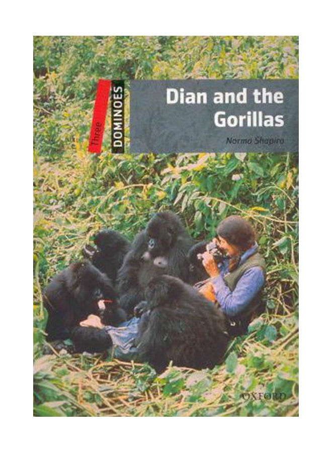 Dominoes: Three: Dian and the Gorillas Pack Paperback English by Norma Shapiro - 06-Aug-10