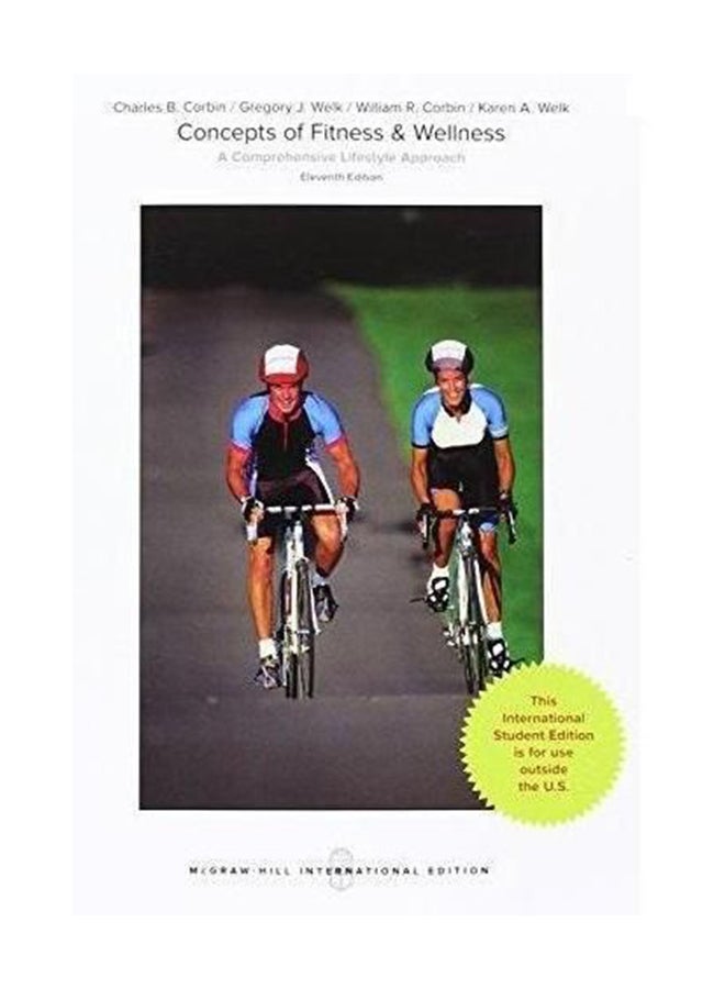 Concepts Of Fitness And Wellness 11e Paperback English by Charles And William Corbin 