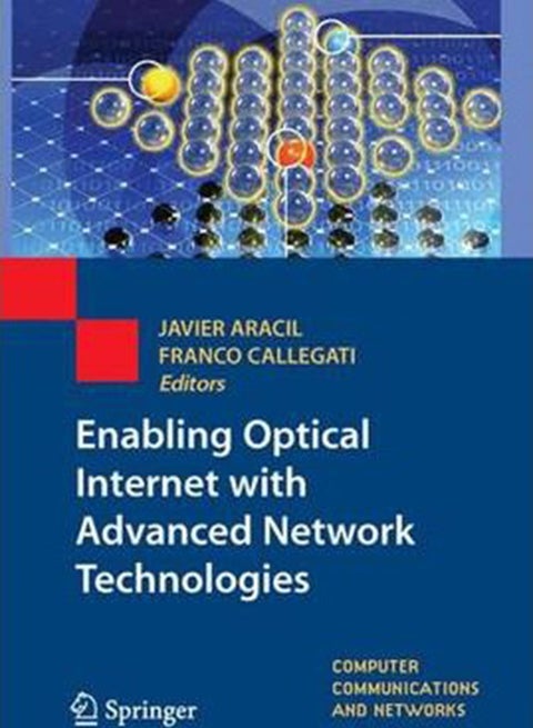 Enabling Optical Internet With Advanced Network Technologies Paperback English by J. Aracil - 22 Jun 2009