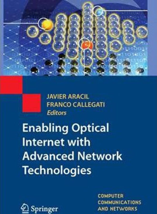 null - Enabling Optical Internet With Advanced Network Technologies Paperback English by J. Aracil - 22 Jun 2009 - Image 1