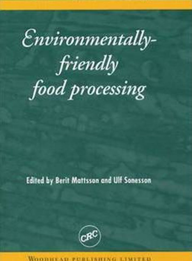 Environmentally Friendly Food Processing (Woodhead Publishin paperback english - 17-Sep-03 