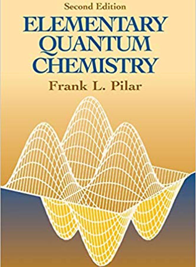 Elementary Quantum Chemistry 2nd Ed Paperback English by F.L. Pilar - 14-Dec-01 