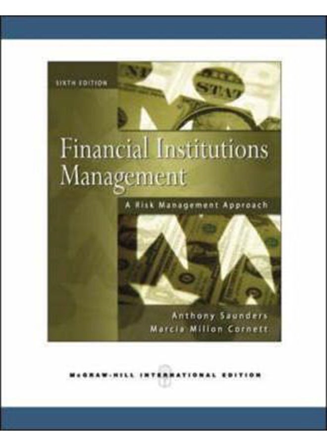 Financial Institutions Management: A Risk Management Approac paperback english - 01-Jan-08 