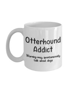 Warning Otterhound Dog Addict Printed Ceramic Mug White/Black