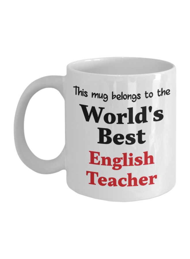 World's Best English Teacher Printed Coffee Mug White/Black/Red