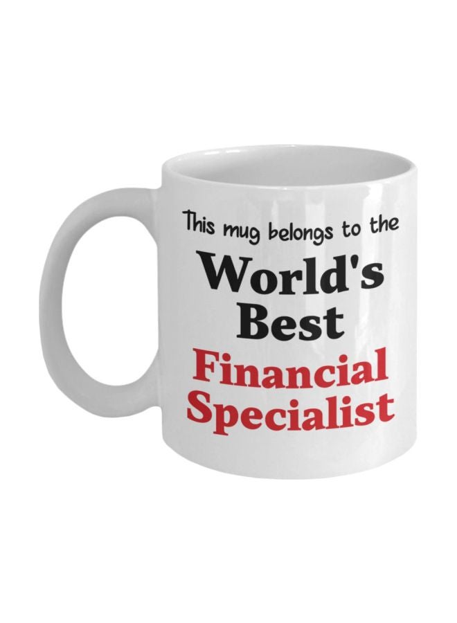 مج قهوة من السيراميك مطبوع عليه عبارة "World's Best Financial Specialist" أبيض/أسود/أحمر