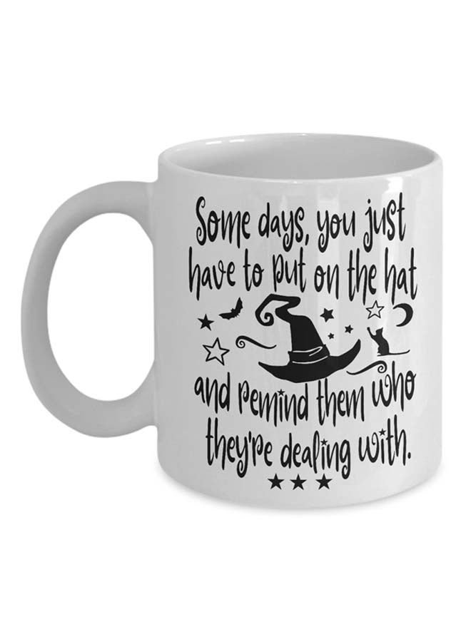 إيتالكو-سي بي مج بطبعة عبارة "Halloween Some Days Remind People Witch" أبيض