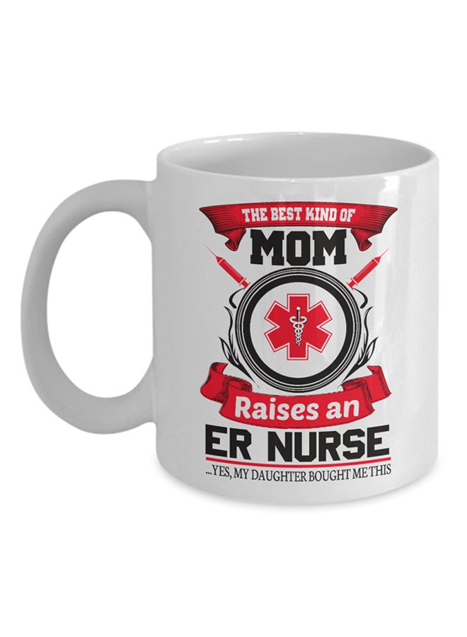 Italco_CP The Best Kind Of Mom Raises An Er Nurse Mug White
