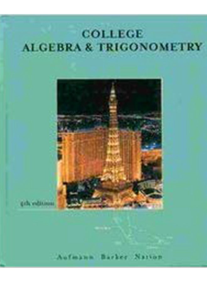 College Algebra And Trigonometry Paperback English by R. N. Aufmann - 08-Aug-01 