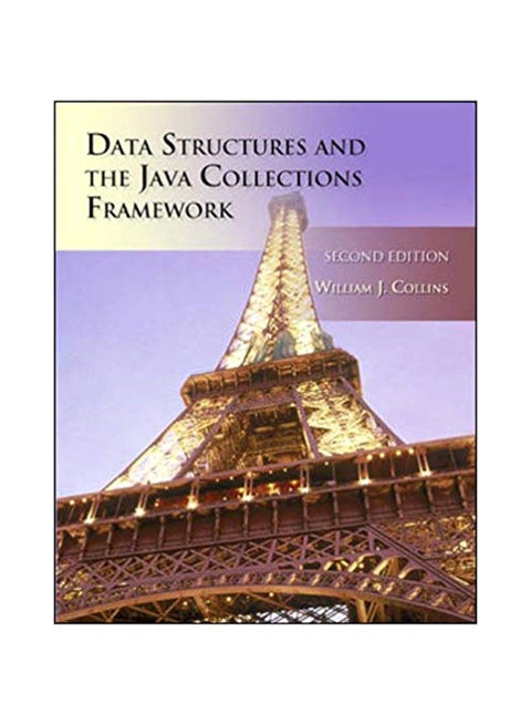 Data Structures And The Java Collections Framework Paperback English by William Collins - 2004-05-01