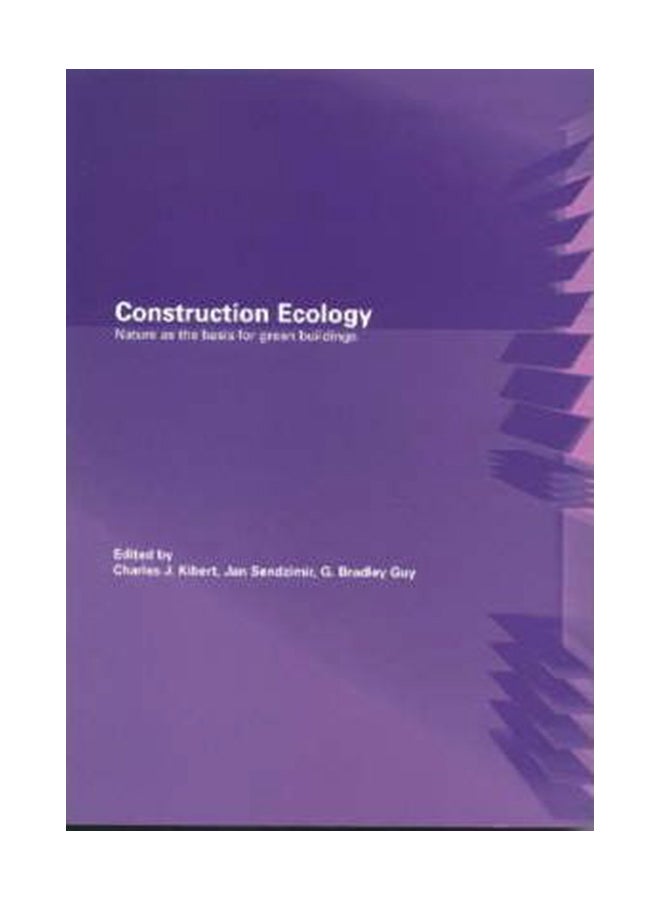 Construction Ecology: Nature As A Basis For Green Buildings paperback english - 01-Feb-02 