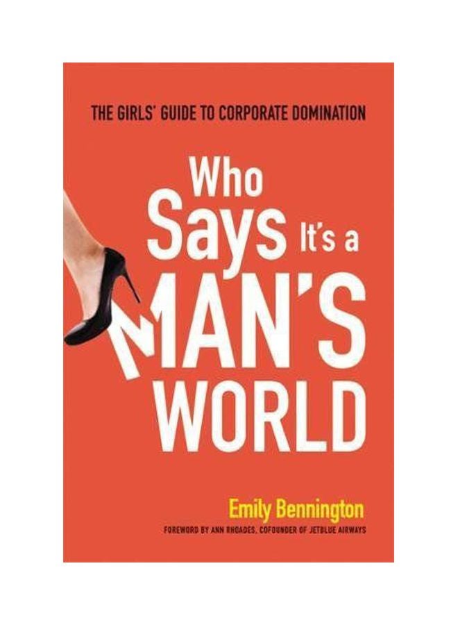 Who Says It's A Man's World paperback english - 23 January 2013 
