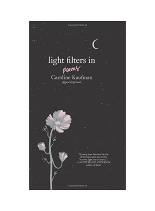 Light Filters In Poems Paperback English by Caroline Kaufman - 43312 - v1574152019/N32049697A_1
