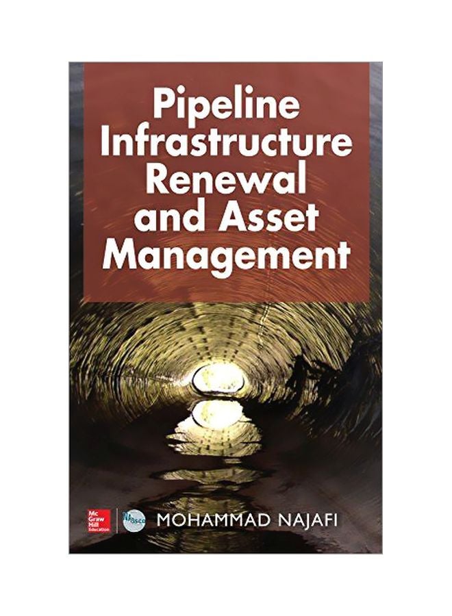 Pipeline Infrastructure Renewal And Asset Management hardcover english - 16 July 2016