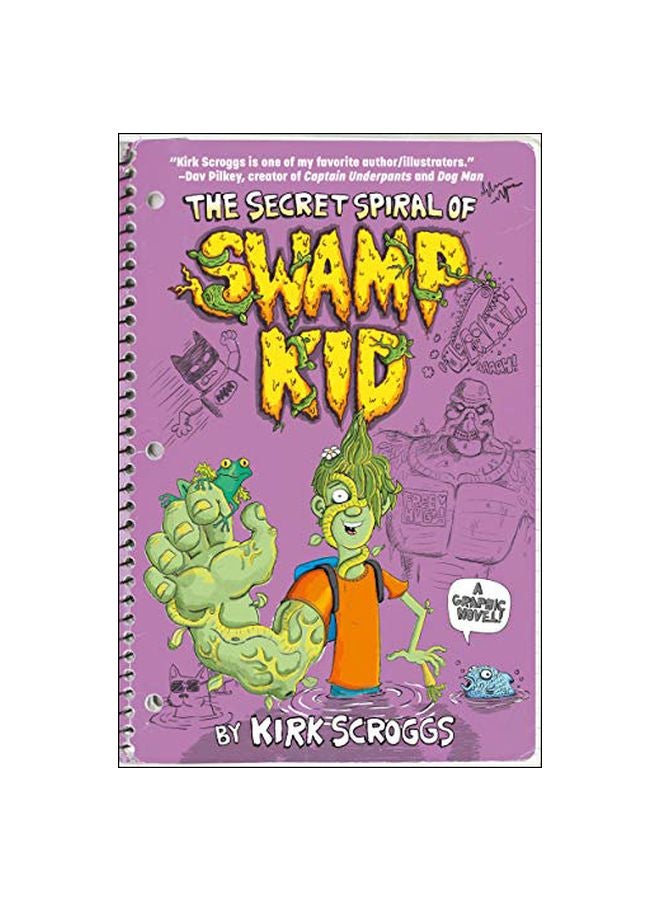 The Secret Spiral Of Swamp Kid paperback english - 01 October 2019