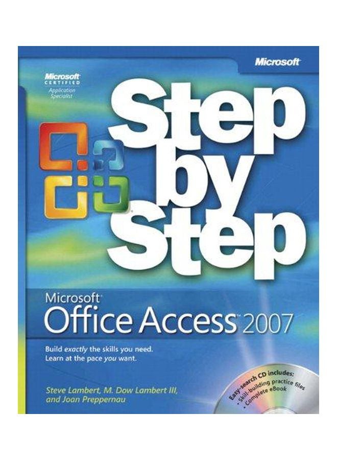 Microsoft Office Access 2007 Step By Step English by Steve Lambert - 31 Jan 2007 