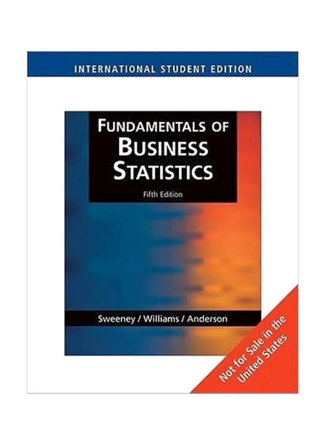 Fundamentals Of Business Statistics: With Infotrac English by Dennis J. Sweeney - 10-Apr-05 
