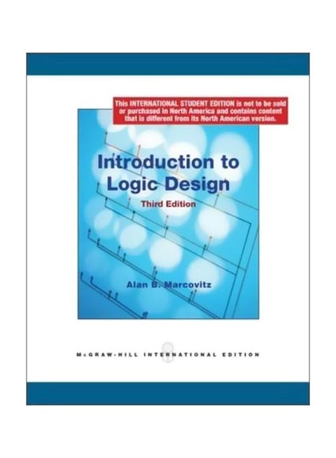 Introduction To Logic Design Paperback English by Alan B. Marcovitz - 01-Feb-09