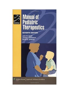 Manual Of Pediatric Therapeutics Paperback English by Joseph I. Wolfsdorf MB BCh and David S. Greenes MD - 39356