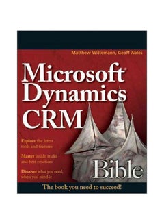 Microsoft Dynamics CRM 2011 Bible Paperback English by Matthew Wittemann - 02/Mar/11 