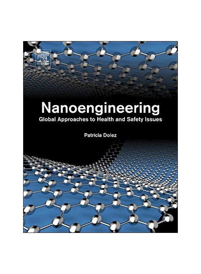 Nanoengineering : Global Approaches To Health And Safety Issues hardcover english - 18/Jun/15