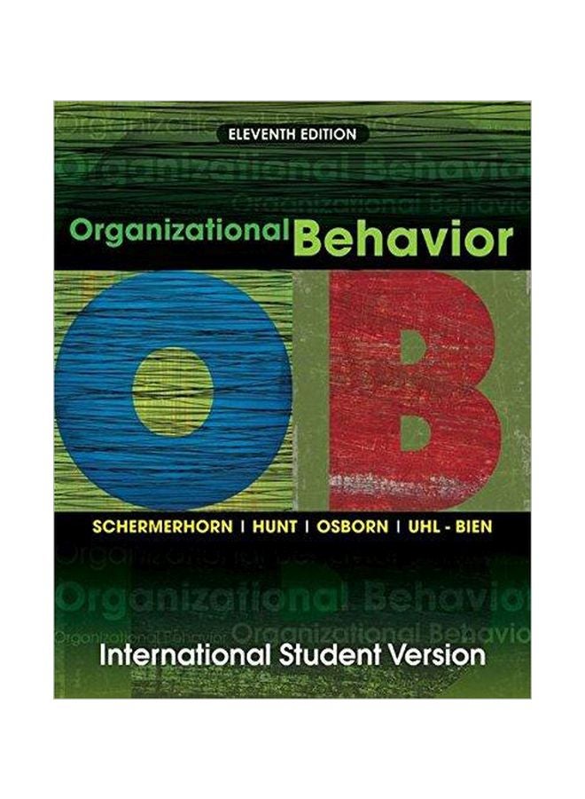 Organizational Behavior Paperback English by John R. Schermerhorn - 01/Dec/10 