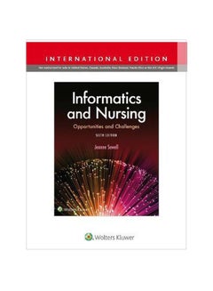 Informatics And Nursing : Opportunities And Challenges paperback english - 43398 