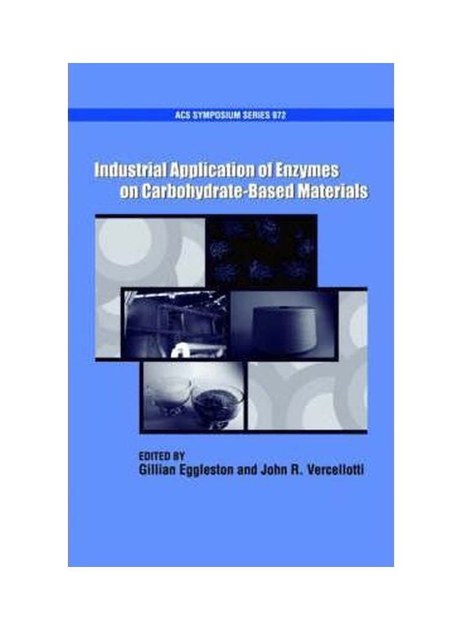 Industrial Application Of Enzymes On Carbohydrate Based Materials hardcover english - 39716