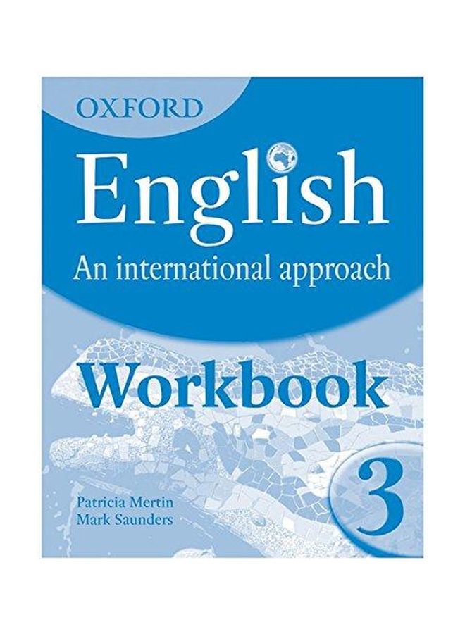 أوكسفورد إنجليزي: نهج دولي: كتاب التمارين 3