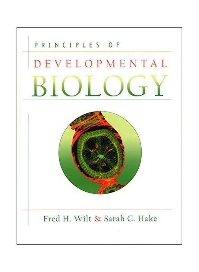 Principles Of Developmental Biology Hardcover English by Sarah C. Hake - 16/Sep/03 