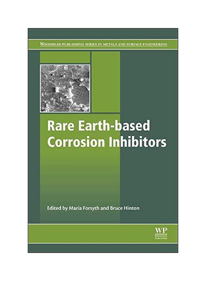 Rare Earth-Based Corrosion Inhibitors Hardcover English by Maria Forsyth - 19/Sep/14 